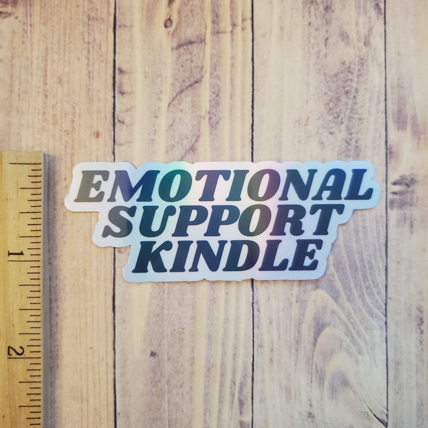 Emotional Support Kindle Sticker