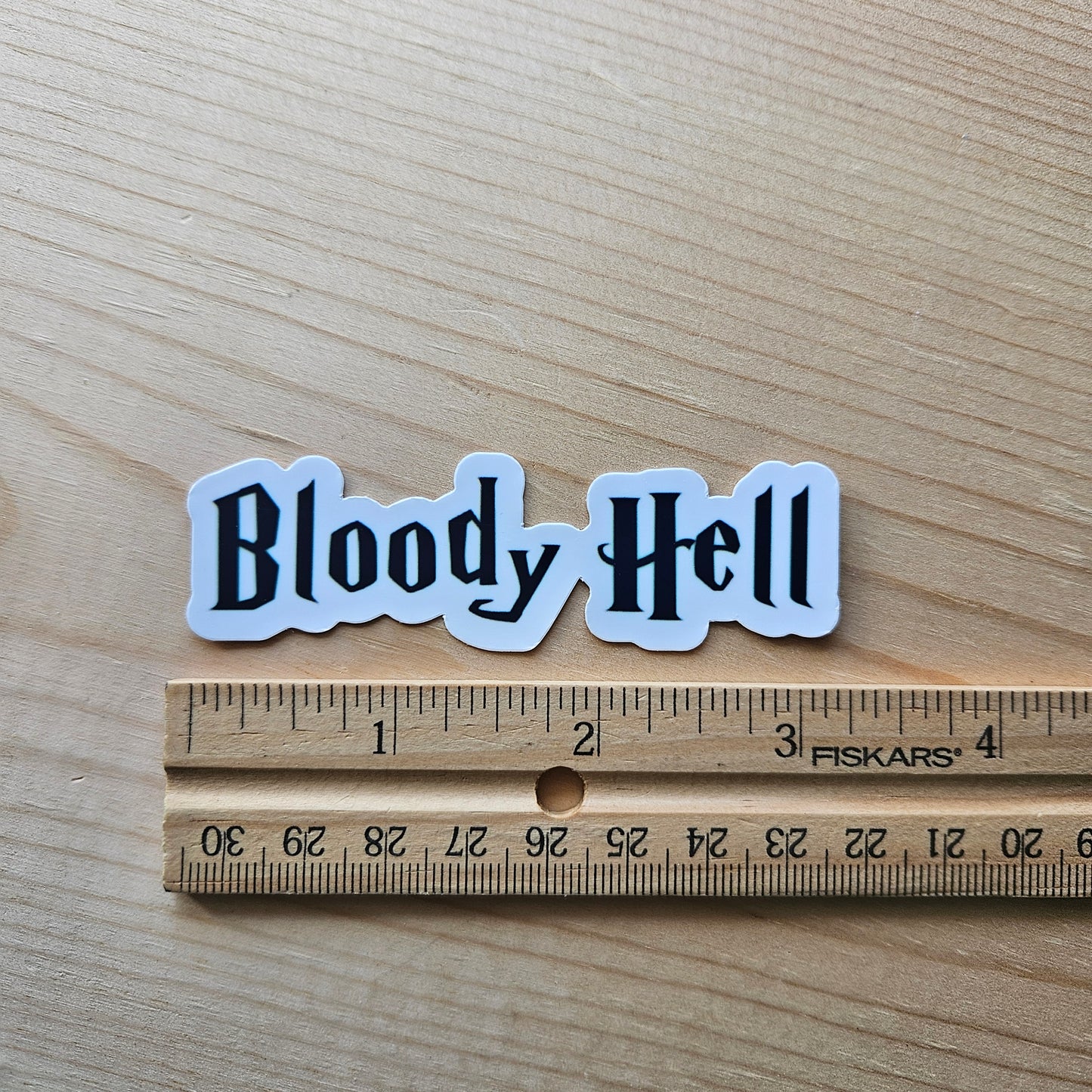 Bloody Hell Sticker