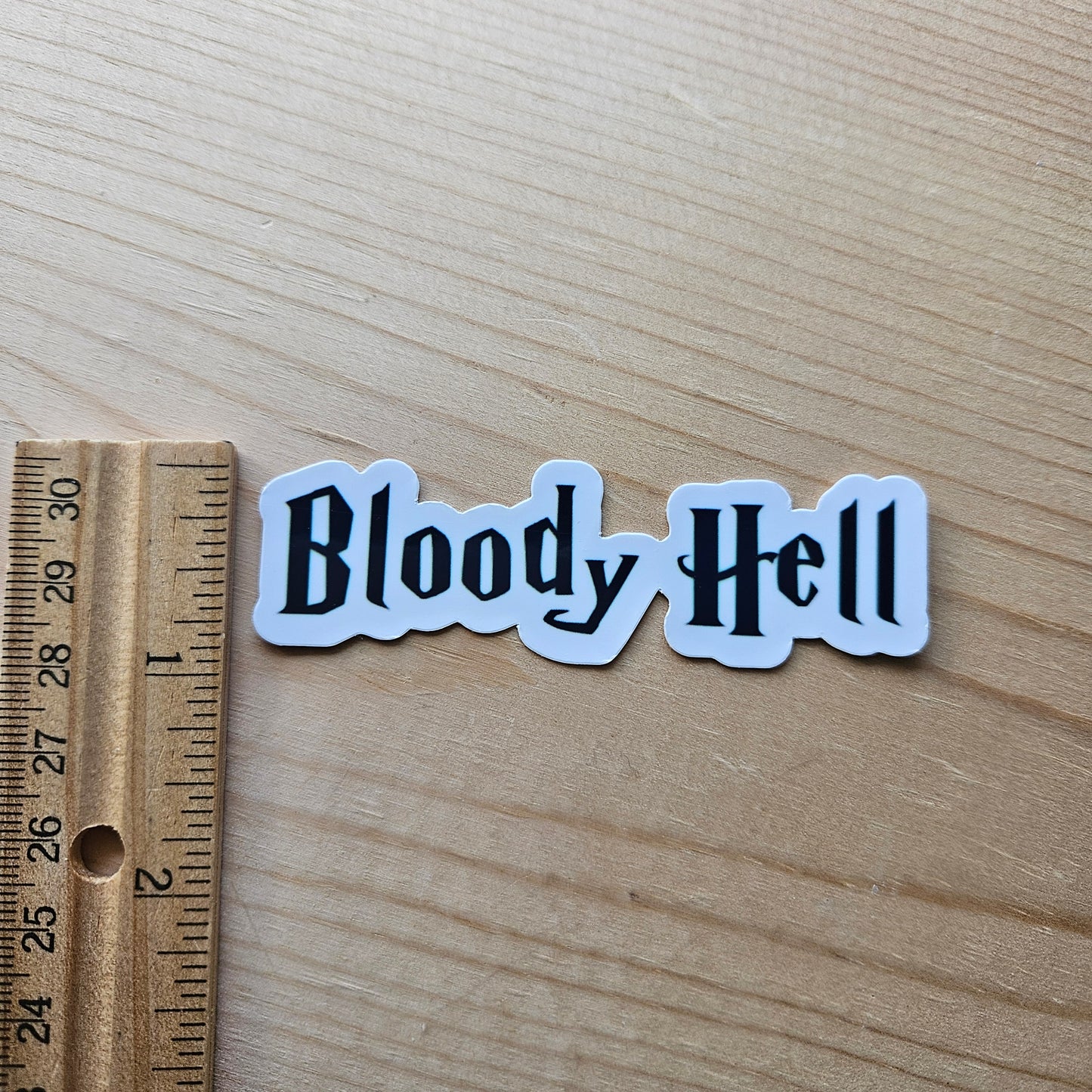 Bloody Hell Sticker